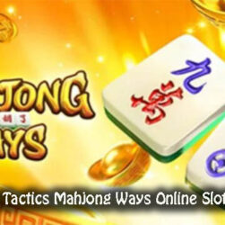 Easy Winning Tactics Mahjong Ways Online Slot Advantages
